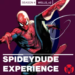Spidey-dude Experience Podcast artwork