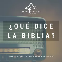 ¿Qué dice la Biblia? Podcast artwork