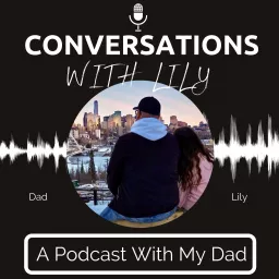 Conversations with Lily Podcast artwork