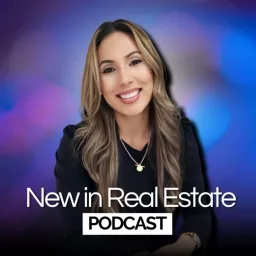 New In Real Estate Podcast artwork
