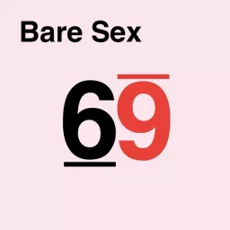 Bare Sex Podcast artwork