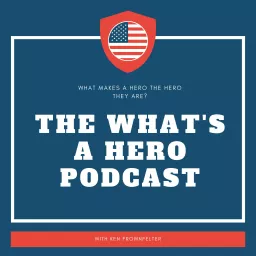 The What's a Hero Podcast artwork