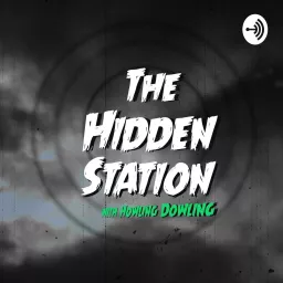 The Hidden Station Podcast artwork