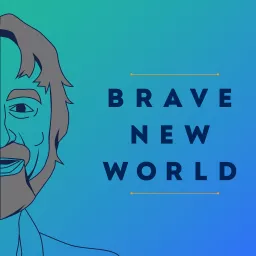 Brave New World -- hosted by Vasant Dhar