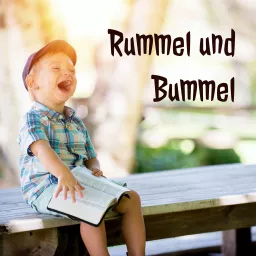 Kindergeschichten von Rummel und Bummel Podcast artwork