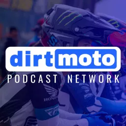 Dirt Moto Podcast Network artwork