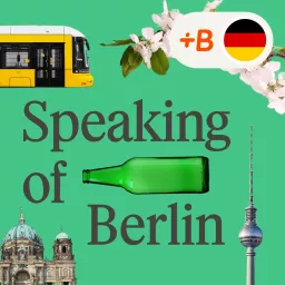 Speaking of Berlin Podcast artwork