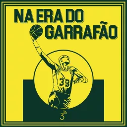 Na Era do Garrafão Podcast artwork