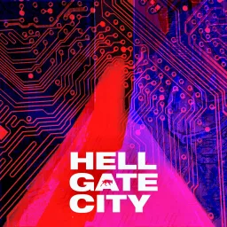 Hell Gate City Podcast artwork