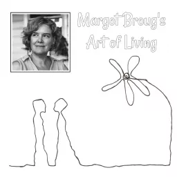 Margot Broug's Art Of Living