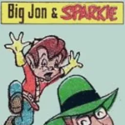 Big John and Sparkie Podcast artwork