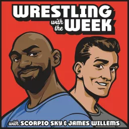 Wrestling With The Week Podcast artwork