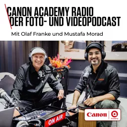 Canon Academy Radio. Der Foto- und Video Podcast