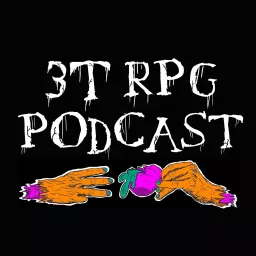 3T RPG Podcast artwork