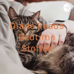 Diane Reads You To Sleep - Stories To Help You Fall Asleep Podcast artwork