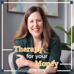 Therapy For Your Money Podcast artwork