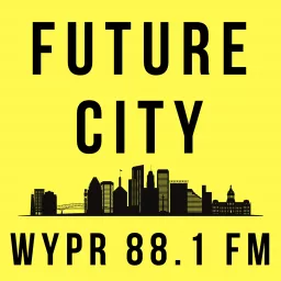 Future City on WYPR