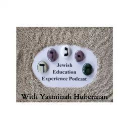 The Jewish Education Experience Podcast artwork