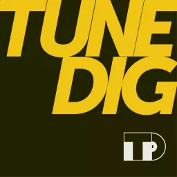 TuneDig Podcast artwork