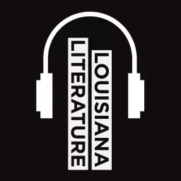 Louisiana Literature Podcast artwork