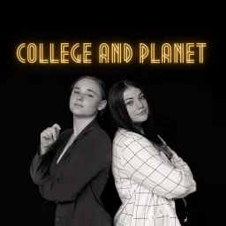 College & Planet Podcast artwork
