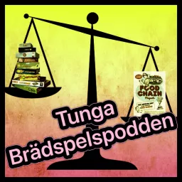 Tunga brädspelspodden