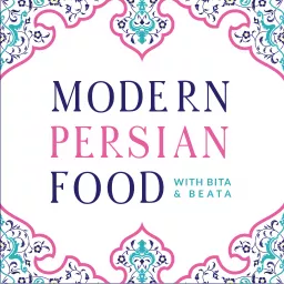 Modern Persian Food Podcast artwork