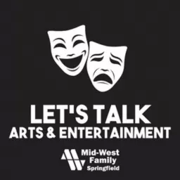 Let's Talk Arts & Entertainment Podcast artwork