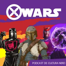 Xwars Cultura Nerd Podcast artwork