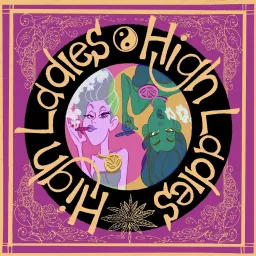 High Ladies Podcast artwork
