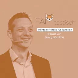FAMtastisch - Mentale Fitness für Familien Podcast artwork