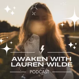 Awaken with Lauren Wilde