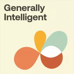 Generally Intelligent Podcast artwork