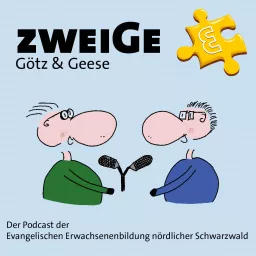 zweiGe - Götz & Geese Podcast artwork