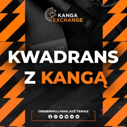 Kwadrans z Kangą Podcast artwork