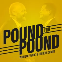 Pound for Pound Boxing Podcast artwork
