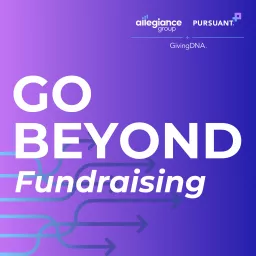 Go Beyond Fundraising: The Podcast for Nonprofits artwork