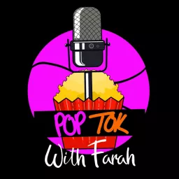 PopTok With Farah Podcast artwork