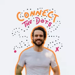 Connect the Dots with Matt Ragland Podcast artwork