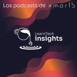 LearnTech Insights Podcast artwork