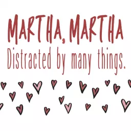Martha, Martha Podcast artwork