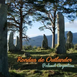 Rondas de Outlander Podcast Argentina artwork