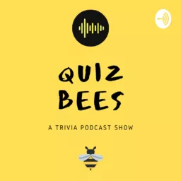 Quiz Bees Podcast artwork