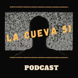 La cueva 51 Enigmas y misterios Podcast artwork