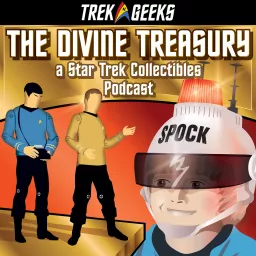 The Divine Treasury: A Star Trek Collectibles Podcast artwork