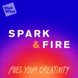 Spark & Fire: Fuel Your Creativity