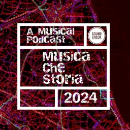 Musica che Storia Podcast artwork