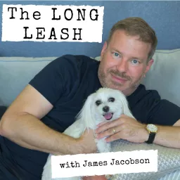The Long Leash with James Jacobson Podcast artwork