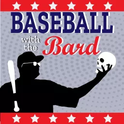 Baseball with the Bard Podcast artwork