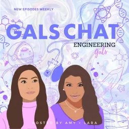Gals Chat by Engineering Gals Podcast artwork
